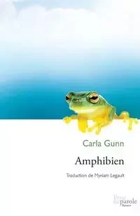 Amphibien - Carla Gunn