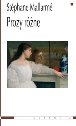 Prozy różne - Stephane Mallarme