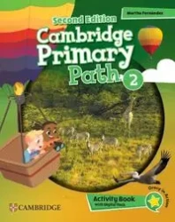 Cambridge Primary Path Level 2 Activity Book with Digital Pack - Martha Fernández