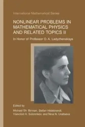 Nonlinear Problems in Mathematical Physics and Related Topics II - Birman Michael Sh.