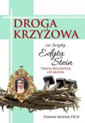 Droga Krzyżowa ze świętą Edytą Stein - Tomasz Kozioł OCD