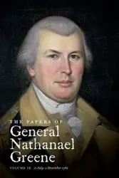 The Papers of General Nathanael Greene - Conrad Dennis M.