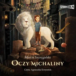 audiobook Oczy Michaliny - Marcin Szczygielski