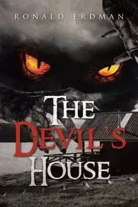 The Devil's House - Ronald Erdman