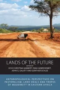 Lands of the Future - Gabbert Echi Christina