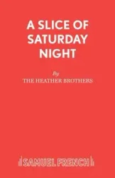 A Slice of Saturday Night - Heather Brothers The