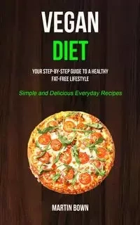 Vegan Diet - Martin Bown