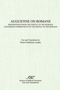 Augustine on Romans - Paula Landes