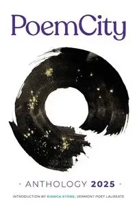 PoemCity Anthology 2025 - Kellogg-Hubbard Library