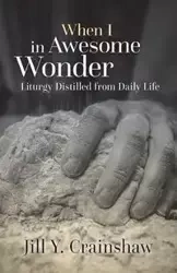 When I in Awesome Wonder - Jill Crainshaw Y