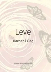 Leve - Maren Marie Emerise