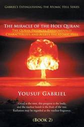 Gabriel's Extinguishing the Atomic Hell Series - Gabriel Yousuf