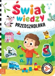Świat wiedzy przedszkolaka. Edukacyjna książeczka z naklejkami - Agnieszka Bator