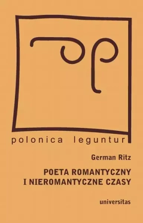 eBook Poeta romantyczny i nieromantyczne czasy - German Ritz