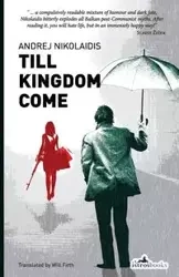 Till Kingdom Come - Nikolaidis Andrej