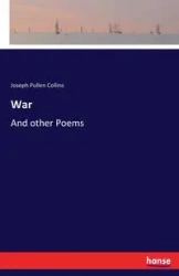 War - Joseph Collins Pullen
