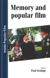 Memory and popular film - Grainge Paul