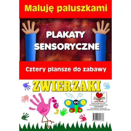 Plakaty sensoryczne. Maluję paluszkami. Zwierzaki - PRACA ZBIOROWA