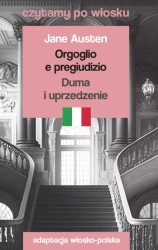 Czytamy po włosku - Duma i uprzedzenie - Jane Austen