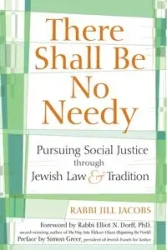 There Shall Be No Needy - Jill Jacobs Rabbi