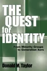 The Quest for Identity - Taylor Donald M.