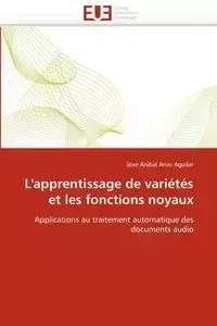 L'apprentissage de variétés et les fonctions noyaux - ARIAS AGUILAR-J
