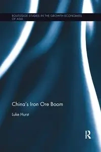 China's Iron Ore Boom - Luke W. Hurst L.