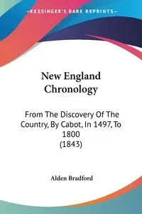 New England Chronology - Bradford Alden