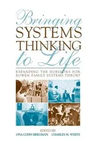 Bringing Systems Thinking to Life - Bregman Ona Cohn