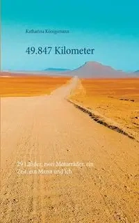 49.847 Kilometer - Katharina Königsmann