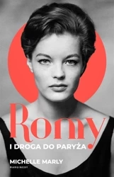 Romy i droga do Paryża - Michelle Marly, Urszula Pawlik