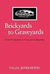 Brickyards to Graveyards - Jefremovas Villia