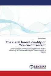 The visual brand identity of Yves Saint Laurent - Meijer Maylita