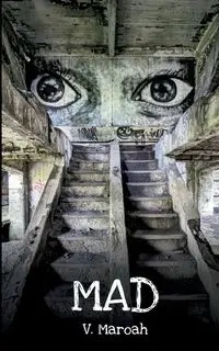 MAD - Maroah V.
