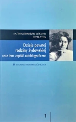 Dzieje pewnej rodziny żydowskiej - Edyta Stein