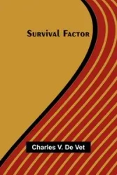 Survival factor - V. Charles De Vet