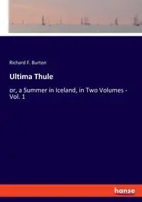 Ultima Thule - Burton Richard F.