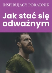 eBook Jak stać się odważnym - Andrew Zespół autorski – Moszczynski Institute epub mobi