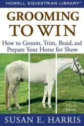 Grooming to Win - Harris Susan E.