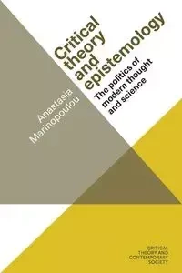 Critical theory and epistemology - Anastasia Marinopoulou