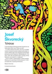 Tchórze - Josef Skvorecky