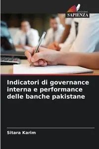 Indicatori di governance interna e performance delle banche pakistane - Karim Sitara