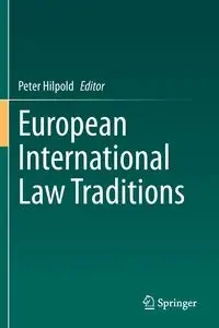 European International Law Traditions - Hilpold Peter