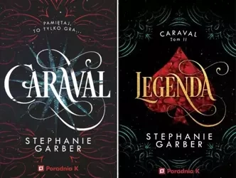 Legenda Caraval Tom 1-2 - Stephanie Garber