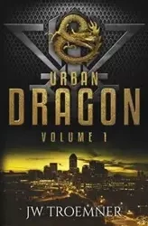Urban Dragon - Troemner J W