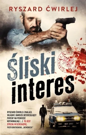 Śliski interes w.3 - Ryszard Ćwirlej