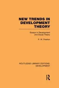 New Trends in Development Theory - Preston Peter