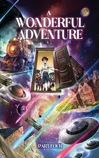 A Wonderful Adventure Part four - Prometheus .