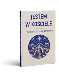 Jestem w kościele. Przewodnik po Bożym Narodzeniu - Michał Baranowski OFMCony