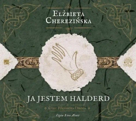 audiobook Ja jestem Halderd - Elżbieta Cherezińska